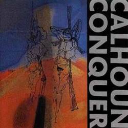 Calhoun Conquer : Lost In Oneself